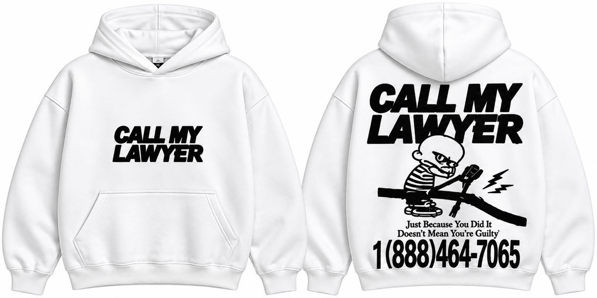 Market Call My Lawyer Hoodie