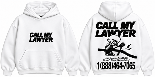 Market Call My Lawyer Hoodie